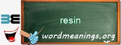 WordMeaning blackboard for resin